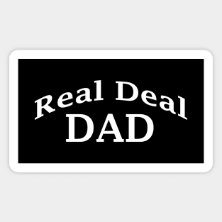 Real Deal Dad Magnet